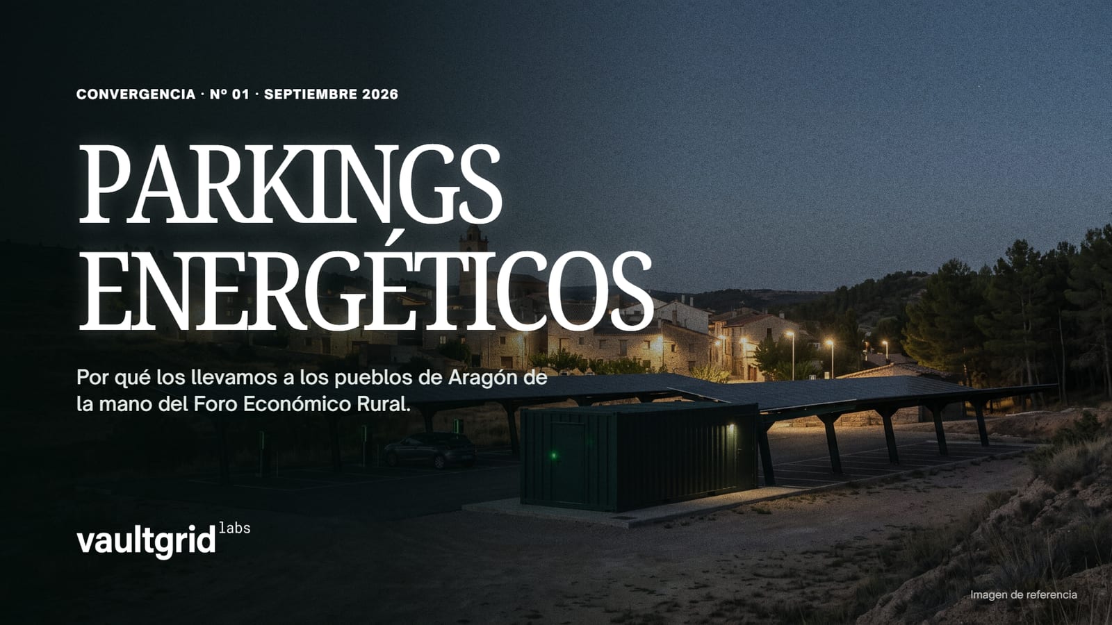 Portada de Convergencia nº 1: Parkings energéticos: por qué los llevamos a los pueblos de la mano del Foro Económico Rural