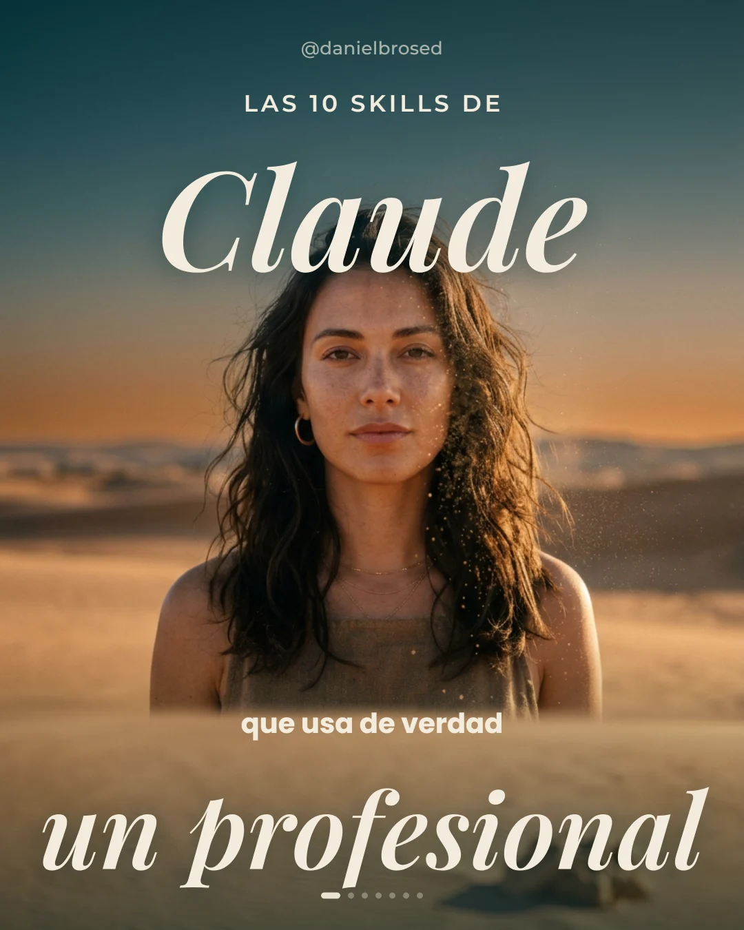Portada del carrusel: las 10 skills de Claude que usa un profesional
