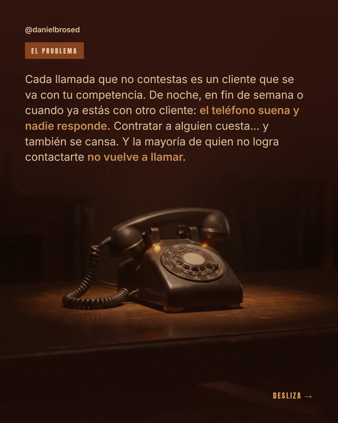 El problema: llamadas que nadie contesta