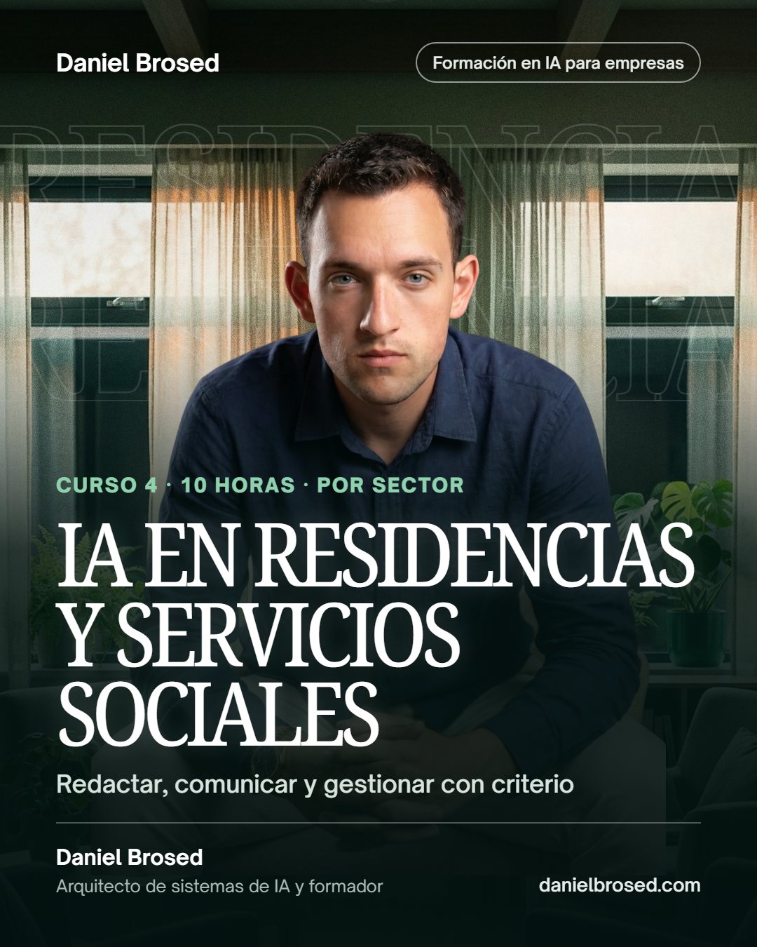 Portada del curso IA aplicada en residencias y servicios sociales, con Daniel Brosed